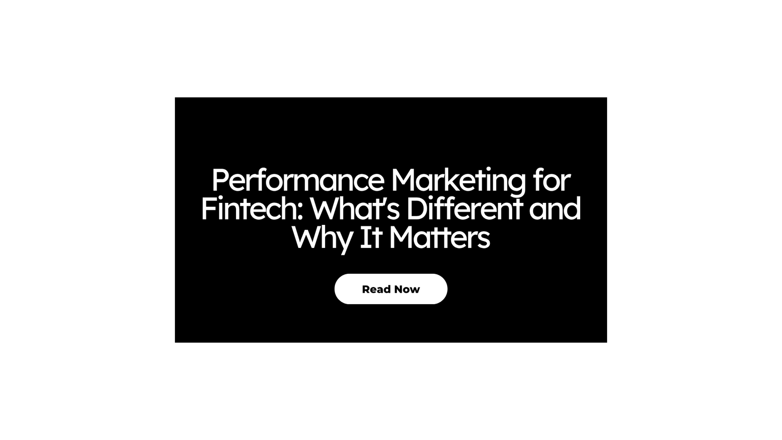 Performance Marketing for Fintech
